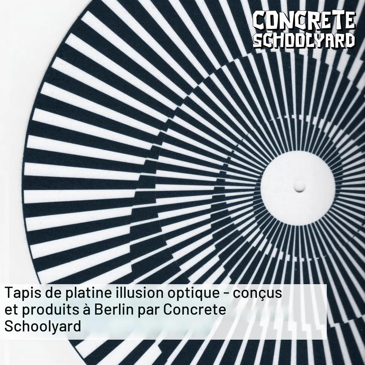 Hypnotique Tapis en Feutrine pour Platine Vinyle avec Illusion d’Optique psychédélique | Impression Haute résolution | Feutre Super Doux | Accessoire DJ | Fabriqué à Berlin par Concrete Schoolyard